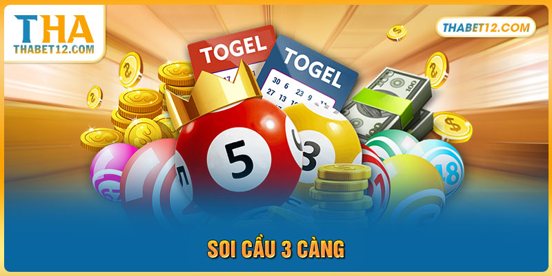 Soi cầu 3 càng