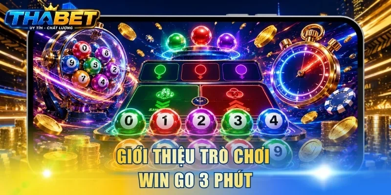 Win Go 3 Phút - Hướng Dẫn Chơi Hay Kiếm Lợi Nhuận Khủng 2 Giới thiệu trò chơi Win Go 3 Phút